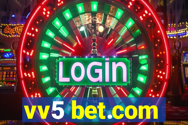 vv5 bet.com